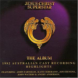 Andrew Lloyd Webber - Jesus Christ Superstar (1992 Australian Cast) album