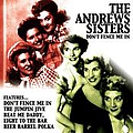 Andrews Sisters - DonâÃÃ´t Fence Me In альбом
