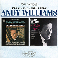 Andy Williams - Call Me Irresponsible/The Great Songs From &#039;My Fair Lady&#039; And Other Broadway Hits альбом