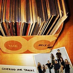 Pinback - Music From The O.C. Mix 6: Covering Our Tracks album