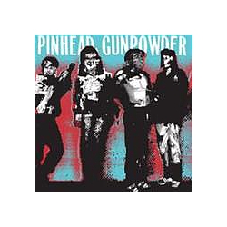 Pinhead Gunpowder - Kick Over The Traces альбом
