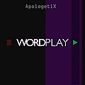 Apologetix - WordPlay альбом