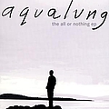 Aqualung - The All or Nothing Ep album