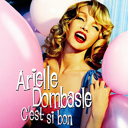 Arielle Dombasle - C&#039;Est Si Bon альбом