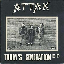 Attak - Today&#039;s Generation album