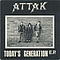 Attak - Today&#039;s Generation album