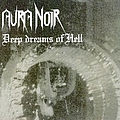 Aura Noir - Deep Dreams of Hell album