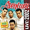 Aventura - Aventura LIVE! 2002 альбом