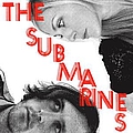 The Submarines - Love Notes/Letter Bombs album