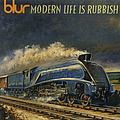Blur - Modern Life Is Rubbish (Special Edition) альбом