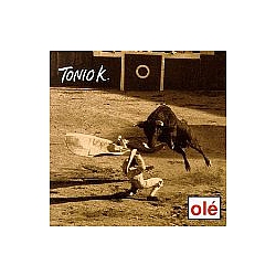 Tonio K. - OlÃ© album