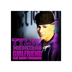 Tyler Medeiros - Girlfriend альбом