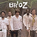 Br&#039;oz - BR&#039;OZ альбом