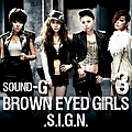 Brown Eyed Girls - Sound G. Sign альбом
