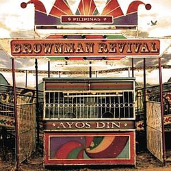 Brownman Revival - Ayos Din альбом