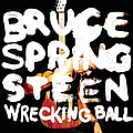 Bruce Springsteen - Wrecking Ball album