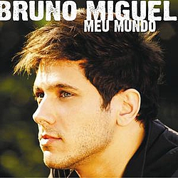Bruno Miguel - Meu Mundo альбом