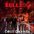 Bulldog - Circo Calesita album