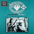 Bellamy Brothers - Greatest Hits Volume 3: Deluxe Edition альбом
