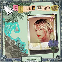 Belle Who - Can&#039;t Whistle When You Smile album
