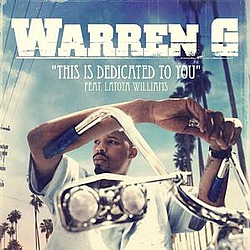 Warren G - This Is Dedicated To You album