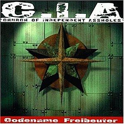 C.I.A. - Codename Freibeuter album
