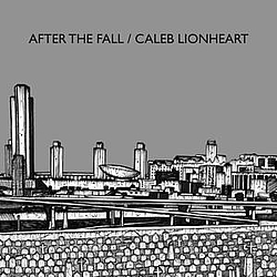 Caleb Lionheart - After The Fall / Caleb Lionheart Split album