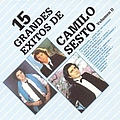 Camilo Sesto - 15 Grandes Exitos Vol. II - A Peticion Del Publico album