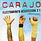 Carajo - Electrorroto Acustizado 2.1 album