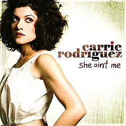 Carrie Rodriguez - She Ain&#039;t Me альбом