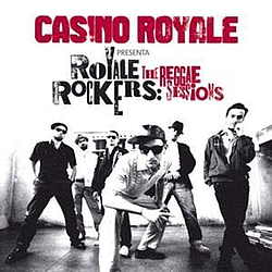 Casino Royale - Royale Rockers: The Reggae Sessions альбом