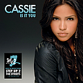 Cassie - Is It You альбом