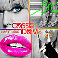 Cassie Davis - Like It Loud album