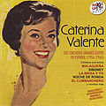 Caterina Valente - Caterina Valente. Sus 50 Grandes Ãxitos En EspaÃ±ol (1956-1960) альбом