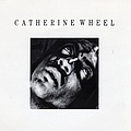 Catherine Wheel - Painful Thing album