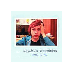 Charlie Mcdonnell - This Is Me album