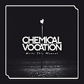 Chemical Vocation - Write This Moment album