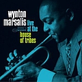Wynton Marsalis - Live at The House Of Tribes album