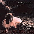 Beneath The Sky - More Than You Can Handle album