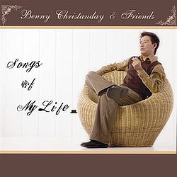 Benny Christanday - Songs Of My Life альбом