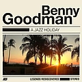 Benny Goodman - A Jazz Holiday альбом