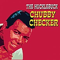 Chubby Checker - The Hucklebuck альбом