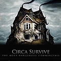 Circa Survive - The Most Dangerous Commercials / 1,000 Witnesses album