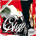 Club Dogo - Mi fist (Remastered version) альбом