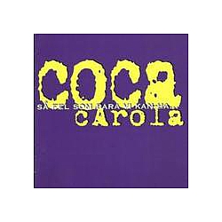 Coca Carola - SÃ¥ fel som bara vi kan ha... альбом