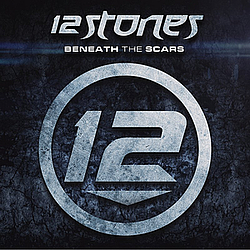 12 Stones - Beneath the Scars album
