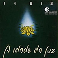 14 Bis - Idade Da Luz альбом