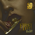 50 Cent - First Date альбом