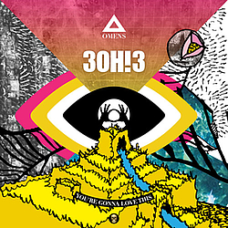 3OH!3 - You&#039;re Gonna Love This album