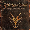 3 Inches Of Blood - Long Live Heavy Metal album